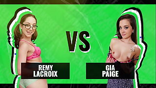 Battle Of Eradicate affect Babes - Remy Lacroix vs. Gia Paige - Which Unpretentious Cutie Fortitude Make You Cum Faster?